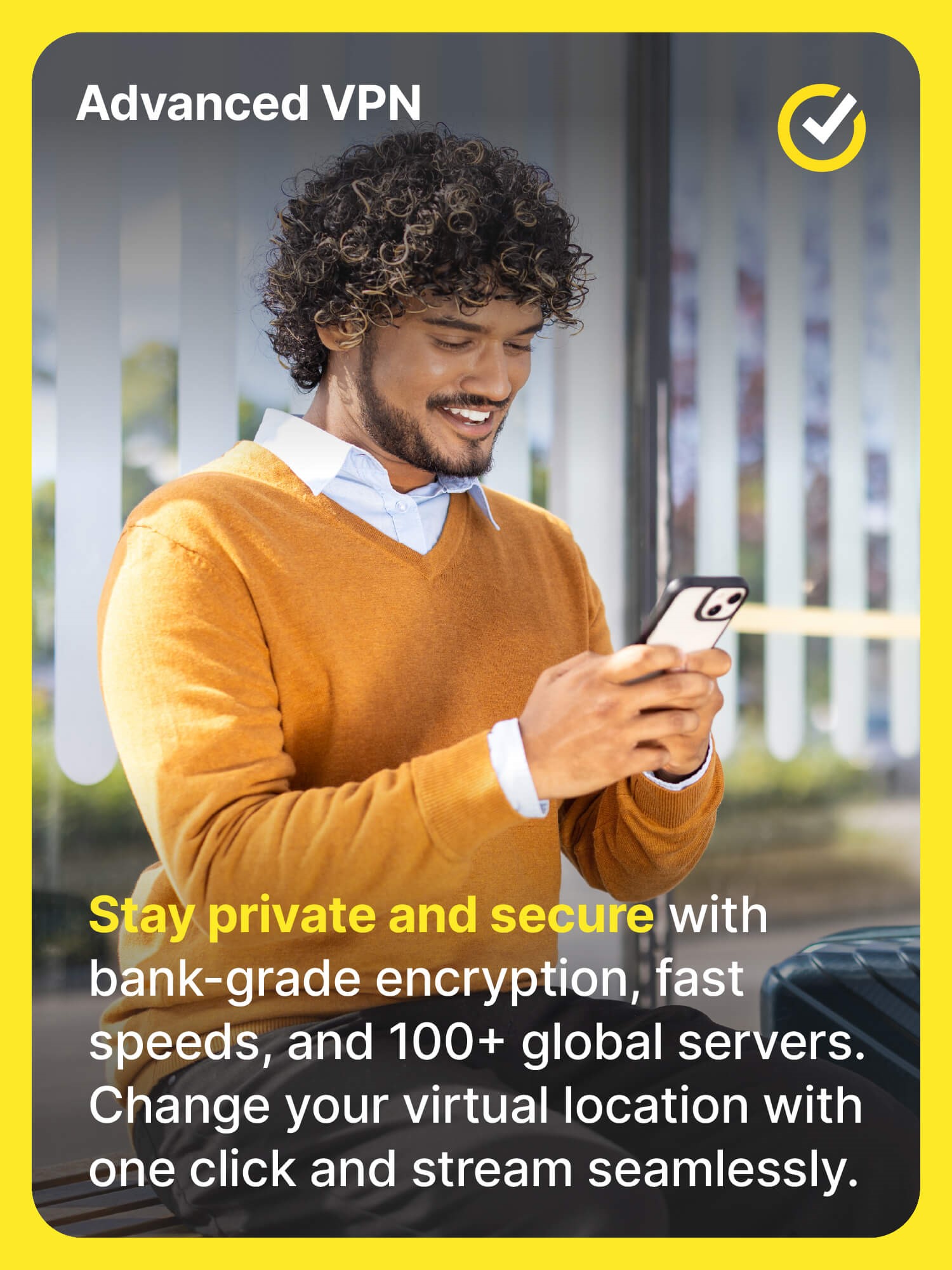 Norton Advanced VPN for private mobile browsing