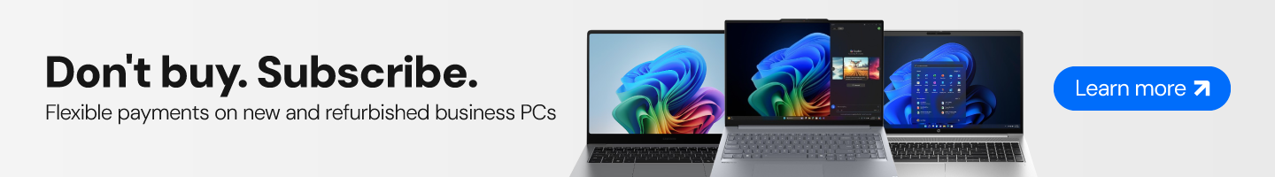Don't buy. Subscribe. Flexible payments on new and refurbished business PCs